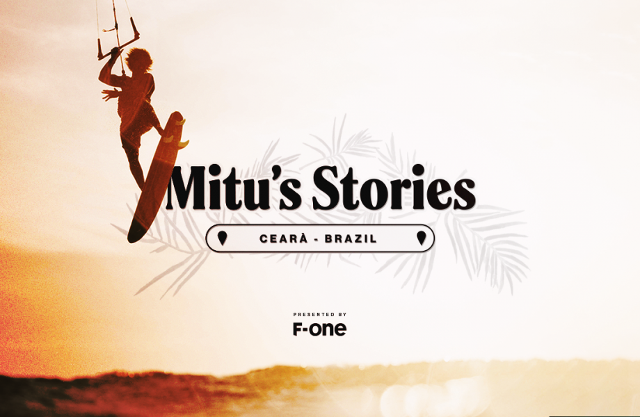 Mitu’s Stories - Part 2 - Ceará