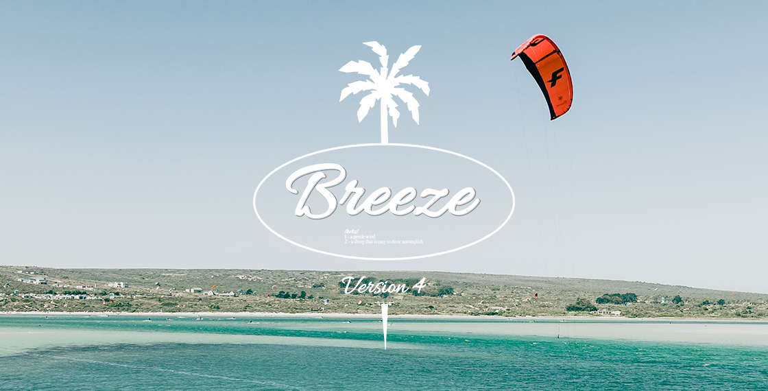 The BREEZE V.4 is out. 4