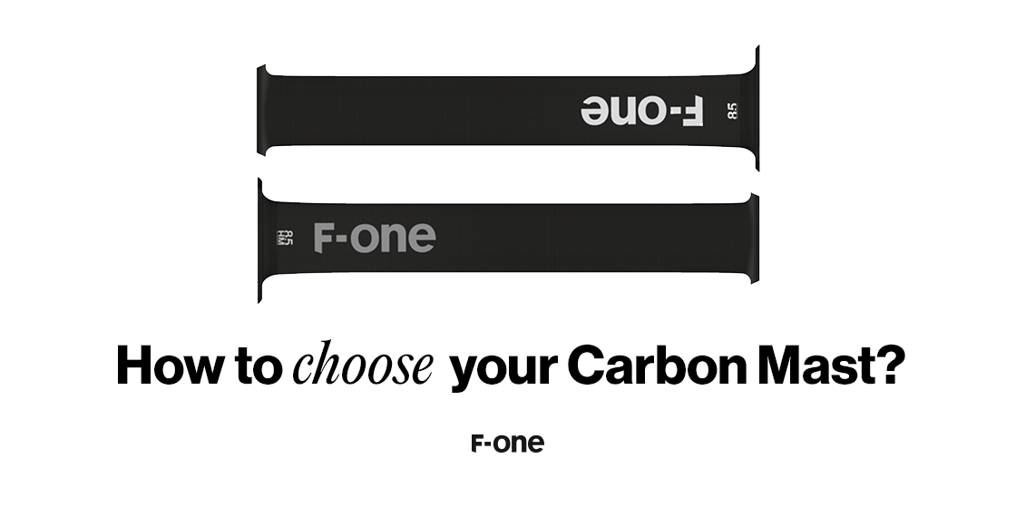 How to Choose Your F-ONE Carbon Mast?