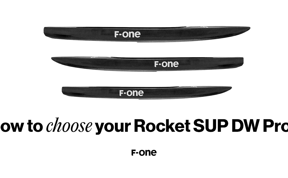 How to choose your Rocket SUP DW pro?