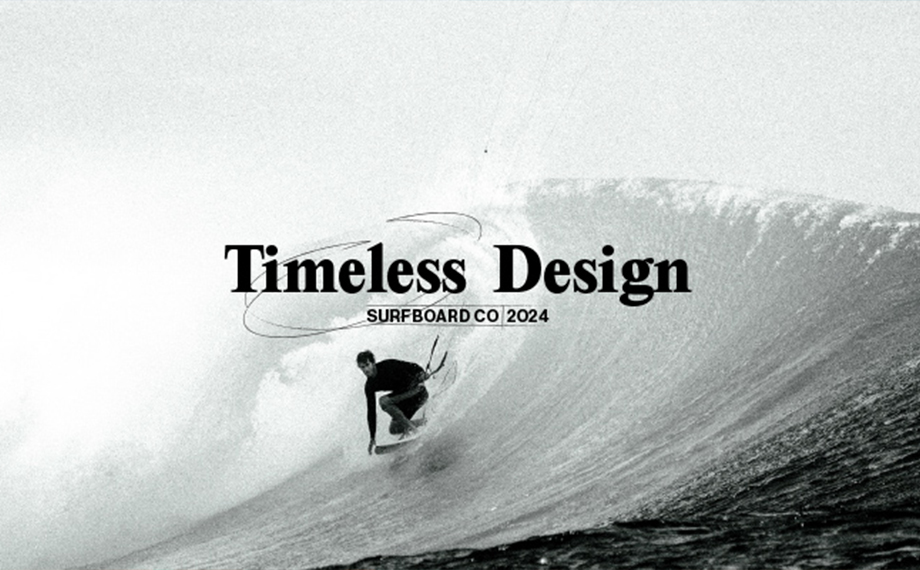 TIMELESS DESIGN SURF COLLECTION 2024 FONE
