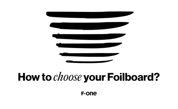 How to choose your F-ONE foilboard ? 26